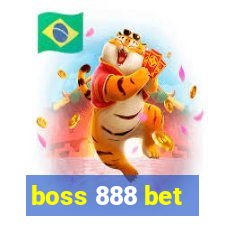 boss 888 bet